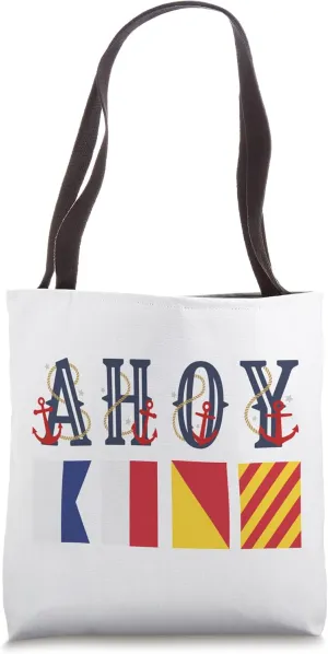 Ahoy, Nautical Signal Flags Boating Sailing Tote Bag