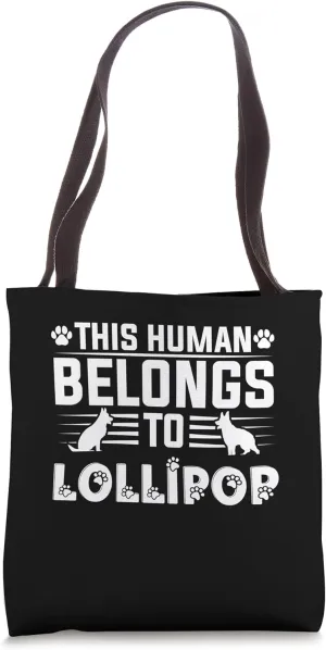 Dog Name Lollipop Gift Belongs To Pet Dog Lollipop Tote Bag