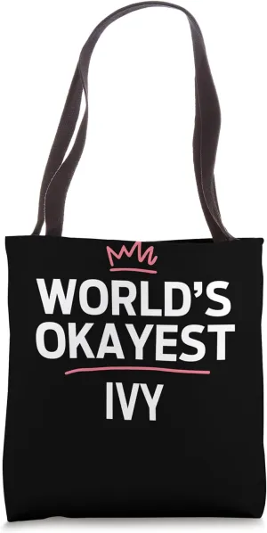 World's Okayest IVY Funny Personalized Custom IVY Tote Bag