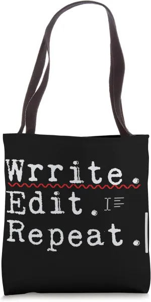Wrrite Edit Repeat Funny Author Book Writer Editor Gift Tote Bag